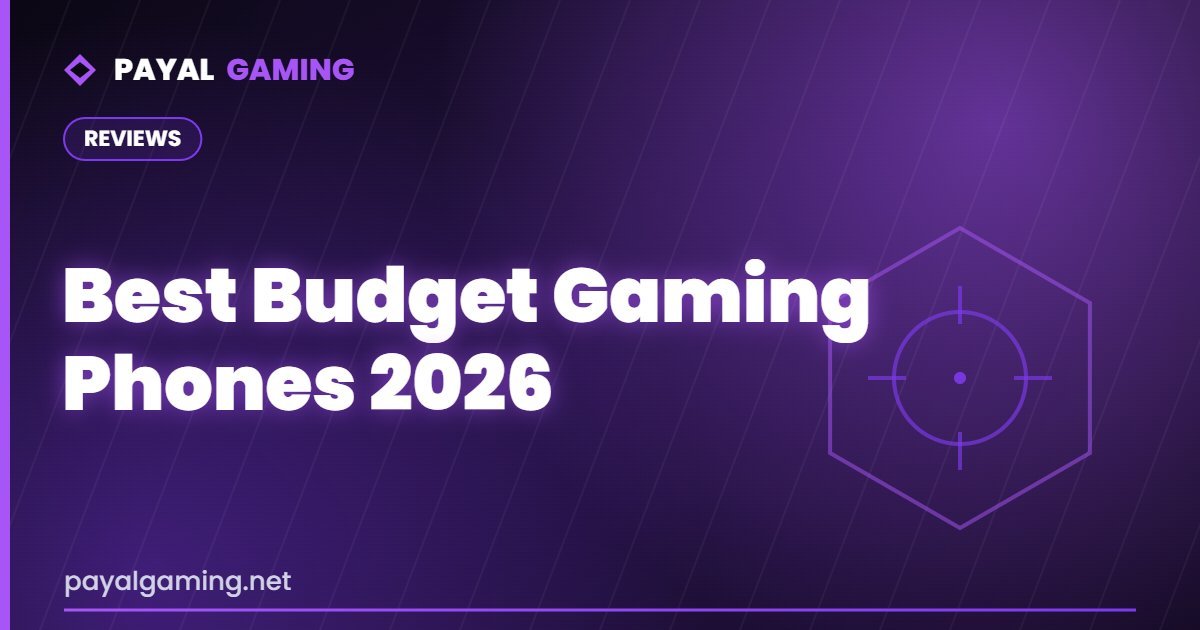 Best Budget Gaming Phones 2026