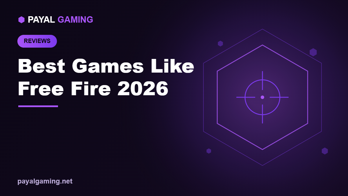 Best Games Like Free Fire 2026 (Top Alternatives)