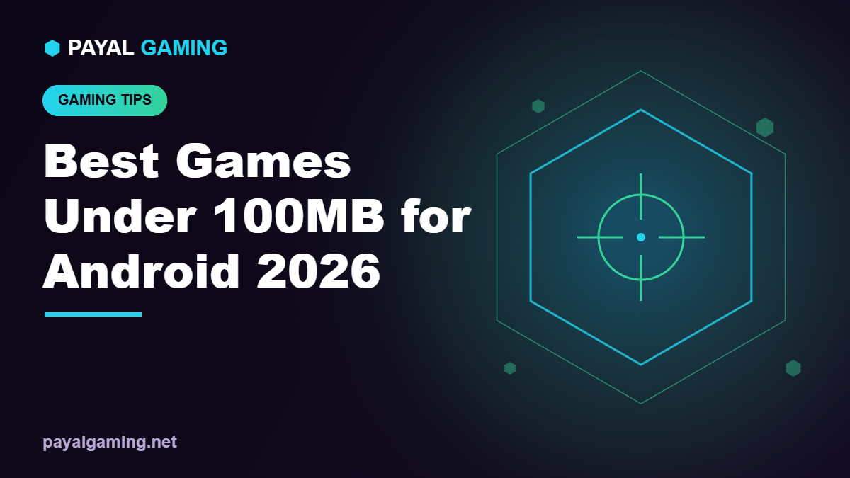 Best Games Under 100MB for Android 2026 (Small Size, High Fun)