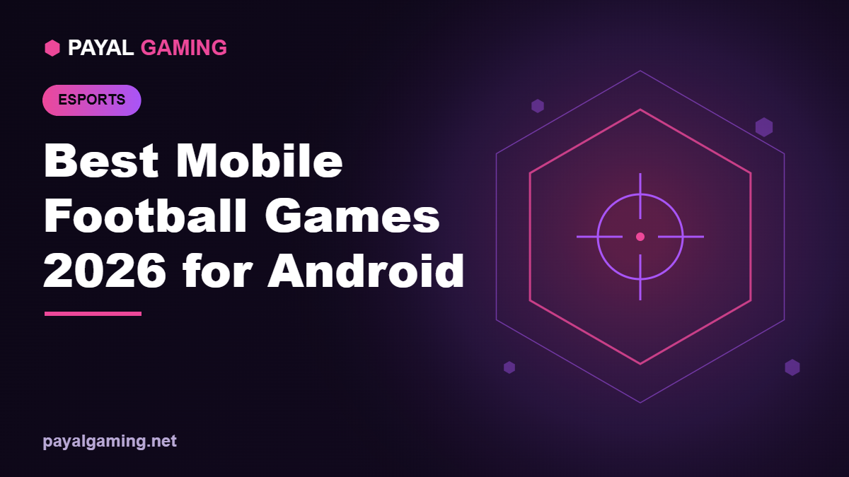 Best Mobile Football Games 2026 for Android
